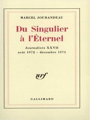 cover image of Du Singulier à l'Éternel (Août 1972--Décembre 1973)